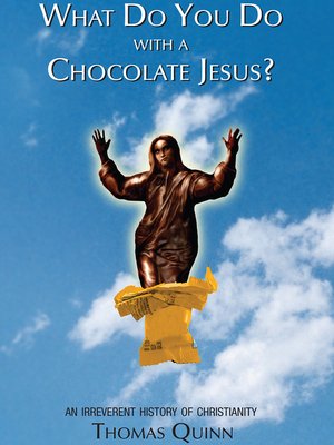 cover image of What Do You Do with a Chocolate Jesus?